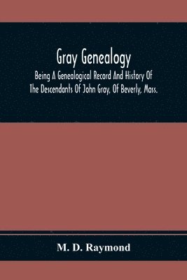 Gray Genealogy 1