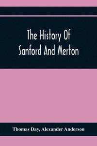 bokomslag The History Of Sanford And Merton