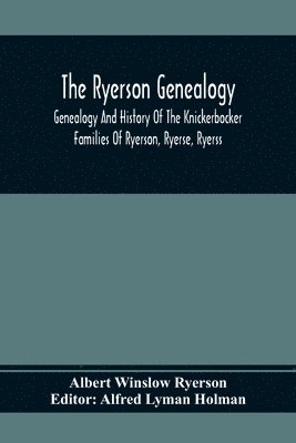 bokomslag The Ryerson Genealogy