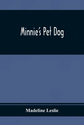 Minnie'S Pet Dog