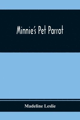 bokomslag Minnie'S Pet Parrot