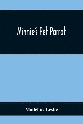 Minnie'S Pet Parrot 1