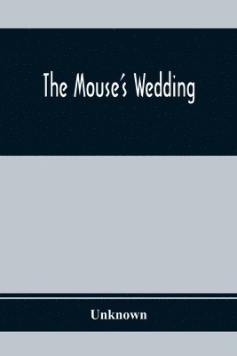 bokomslag The Mouse'S Wedding