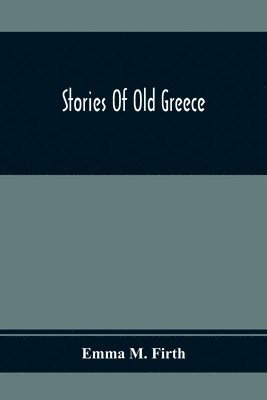 Stories Of Old Greece