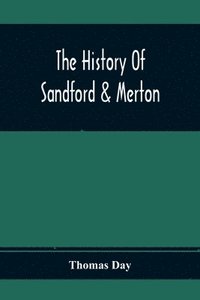 bokomslag History Of Sandford & Merton; Abridged From The Original