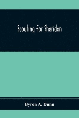 Scouting For Sheridan 1