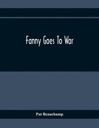 bokomslag Fanny Goes To War