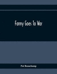 bokomslag Fanny Goes To War