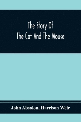 The Story Of The Cat And The Mouse 1