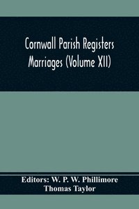 bokomslag Cornwall Parish Registers. Marriages (Volume Xii)