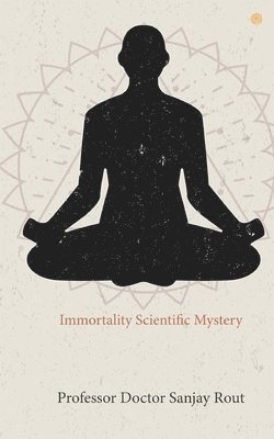 Immortality Scientific Mystery 1