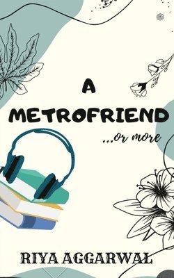 Riya Aggarwal - Metrofriend, Häftad