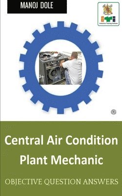 Manoj Dole - Central Air Condition Plant Mechanic, Häftad