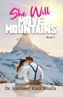She Will Move Mountains 1