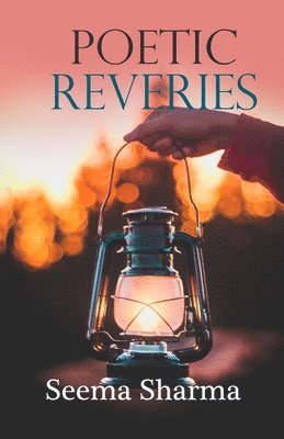 Poetic Reveries 1