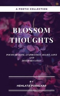 bokomslag Blossom Thoughts