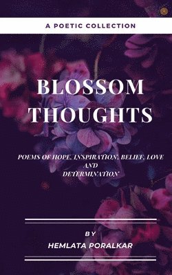 Blossom Thoughts 1