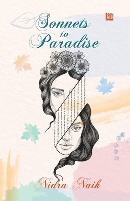 Nidra Naik - Sonnets to Paradise, Häftad. Tillgänglighet: Lägg i varukorg