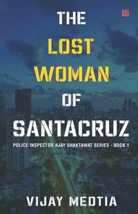 bokomslag The Lost Woman of Santacruz