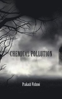 bokomslag Chemical Pollution