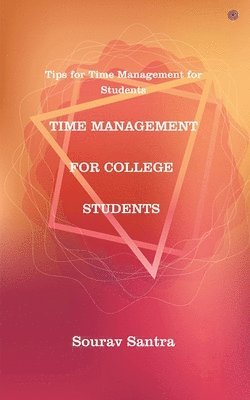 bokomslag Time Management for College Students