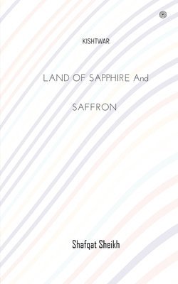 Land of Sapphire and Saffron 1