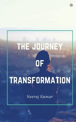 bokomslag Journey Of Transformation