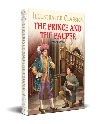 bokomslag The Prince and the Pauper (for Kids): Abridged and Illustrated