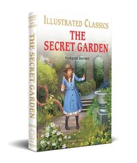 bokomslag The Secret Garden (for Kids): Abridged and Illustrated