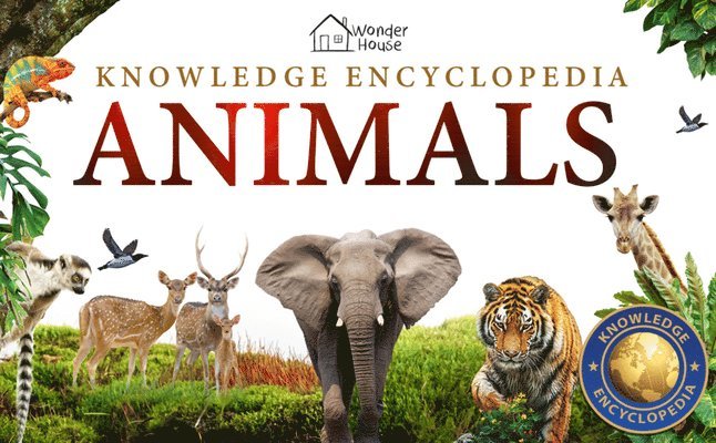 Knowledge Encyclopedia: Animals 1