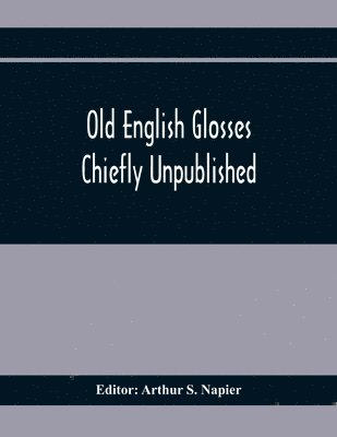 bokomslag Old English Glosses