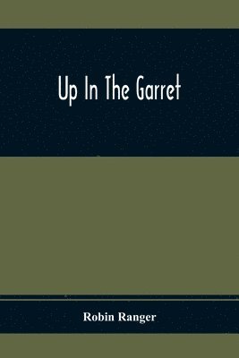 bokomslag Up In The Garret