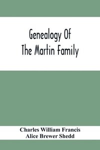 bokomslag Genealogy Of The Martin Family