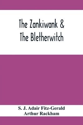 Zankiwank & The Bletherwitch