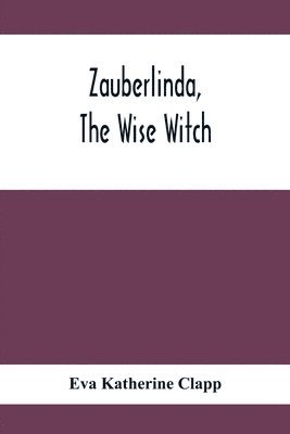 Zauberlinda, The Wise Witch 1