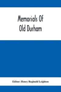 bokomslag Memorials Of Old Durham