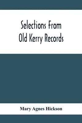 bokomslag Selections From Old Kerry Records