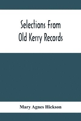 Selections From Old Kerry Records