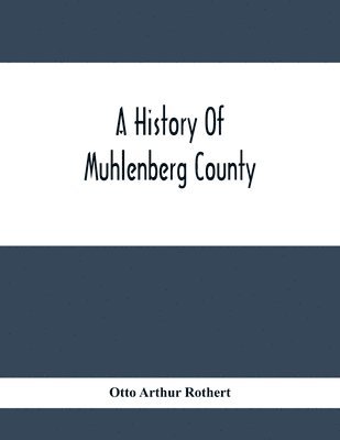 bokomslag History Of Muhlenberg County