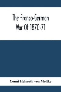bokomslag Franco-German War Of 1870-71