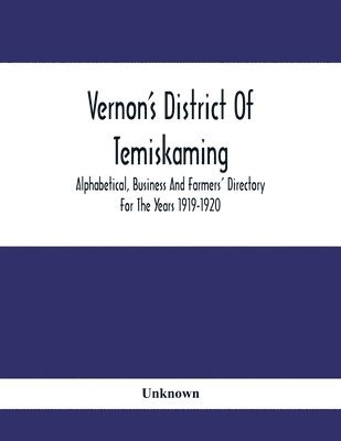 Vernon'S District Of Temiskaming 1