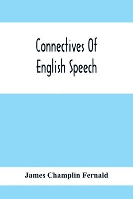 bokomslag Connectives Of English Speech