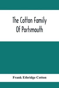 bokomslag Cotton Family Of Portsmouth