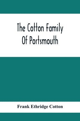 bokomslag Cotton Family Of Portsmouth