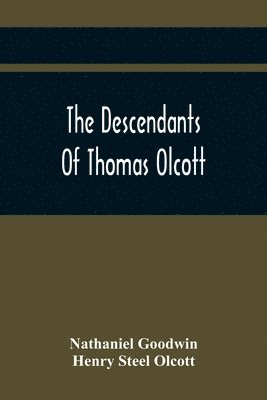 Descendants Of Thomas Olcott