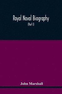 bokomslag Royal Naval Biography
