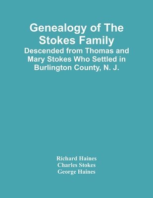 bokomslag Genealogy Of The Stokes Family