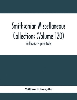 Smithsonian Miscellaneous Collections (Volume 120) 1