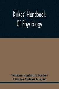 bokomslag Kirkes' Handbook Of Physiology