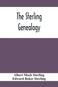bokomslag The Sterling Genealogy